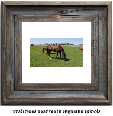 trail rides near me in Highland, Illinois